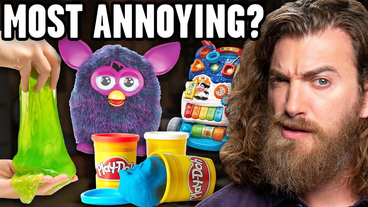 Ranking The Most Annoying Toys