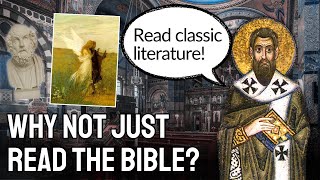 Why Not Just Read the Bible? Saint Basil the Great's Response [The Great Tales]