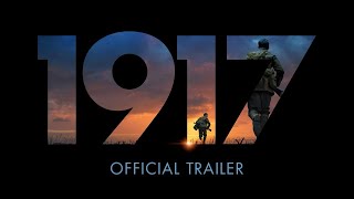 1917 | Official Trailer | Experience It In IMAX®