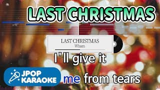 [歌詞・音程バーカラオケ/練習用] Wham - LAST CHRISTMAS 【原曲キー】 ♪ J-POP Karaoke