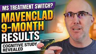 Is Mavenclad the Best Option for MS? 9-Month Update + New Cognitive Study Results