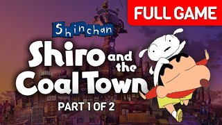 Shin chan: Shiro and the Coal Town - Part 1 of 2 | Full Game Walkthrough | No Commentary