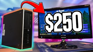 The BEST $250 Gaming PC 2022 - Step-By-Step Guide