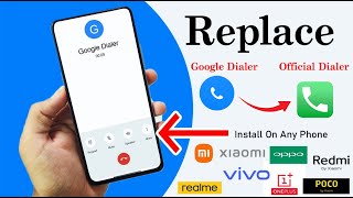 Replace Google Dialer In Android 15 OneUI 7.0 | Realme UI 6.0 | Coloros 15 @MrJasmu