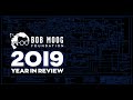 Bob Moog Foundation 2019 Year-In-Review Recap!