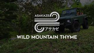 Project ASAKAZE – Wild Mountain Thyme 野山百里香 (Chinese Orchestra Version 华乐团版本)