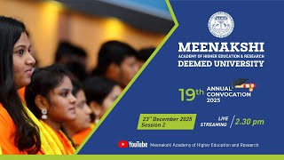 19th Annual Convocation 2025 - Session 2