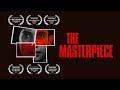 The Masterpiece (2024) - Teaser | Incognito Motion Pictures