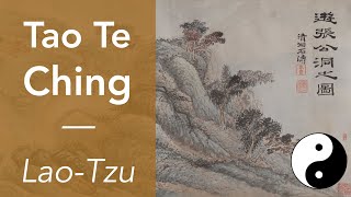 Tao Te Ching by Lao-Tzu (Daoism)