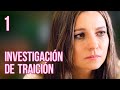 INVESTIGACIÓN DE TRAICIÓN | Capítulo 1 | Drama - Series y novelas en Español