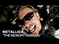 Metallica - The Memory Remains (Video)