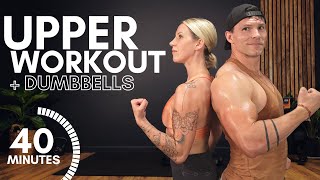40 MIN UPPER BODY BUILD WORKOUT with DUMBBELLS