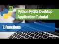 7. Functions - Python PyQt5 Desktop Application Development Tutorial
