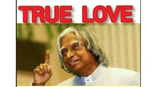 🤗True Love/Motivational Quotes/By Dr.APJ Abdul Kalam Sir Quote/Inspirational/boys  Girls must watch