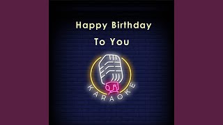 Happy Birthday To You (Karaoke)