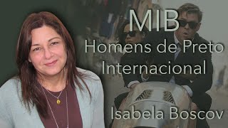 Crítica: MIB: Homens de Preto - Internacional