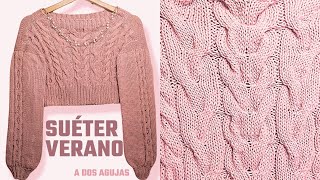 SUÉTER VERANO a dos agujas paso a paso // STEP-BY-STEP TWO-NEEDLE SUMMER SWEATER // Maviha knit