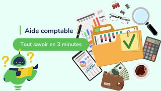 Aide comptable  - Tout savoir en 3 minutes