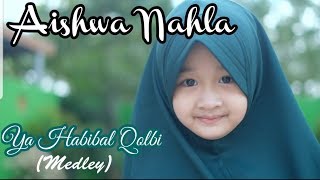 Download Lagu Aishwa Nahla Karnadi Ya Habibal Qolbi... MP3 Gratis