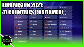 41 COUNTRIES CONFIRMED FOR EUROVISION 2021! (REACTION)