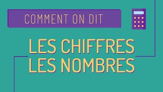 Comment on dit #11 🎰 Les chiffres et les nombres : savoir compter en français