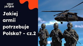 Jakiej armii potrzebuje Polska? Jak może wyglądać atak Rosji na NATO? Cz.2 - Marek Świerczyński