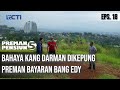 PREMAN PENSIUN 5 - Bahaya Kang Darman Dikepung Preman Bayaran Bang Edy