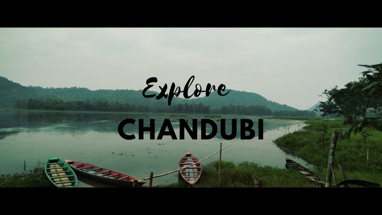 Cinematic View Of Chandubi Lake// Chandubi Lake Vlog - YouTube