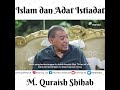 Islam dan Adat Istiadat - M. Quraish Shihab
