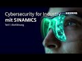 Cybersecurity for Industry with SINAMICS part 1 - Intro (DE)