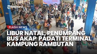 Libur Hari Raya Natal, Penumpang Padati Terminal Kampung Rambutan