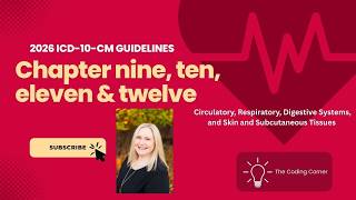 Chapter 9 12 ICD 10 CM Guidelines