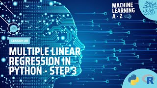 Learn Machine Learning | Multiple Linear Regression in Python - Step 3