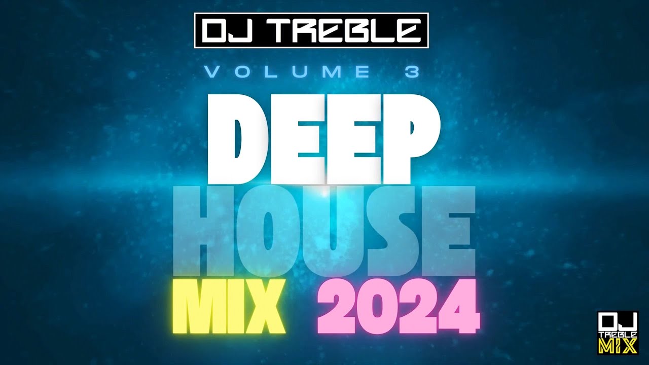 Deep House Mix 2024 Vol 3 Youtube Music