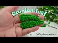 Crochet Leaf ~~ toturial daun