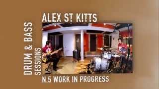 Drum \u0026 Bass Sessions - Marito Marques \u0026 Alex St Kitts, Work In Progress