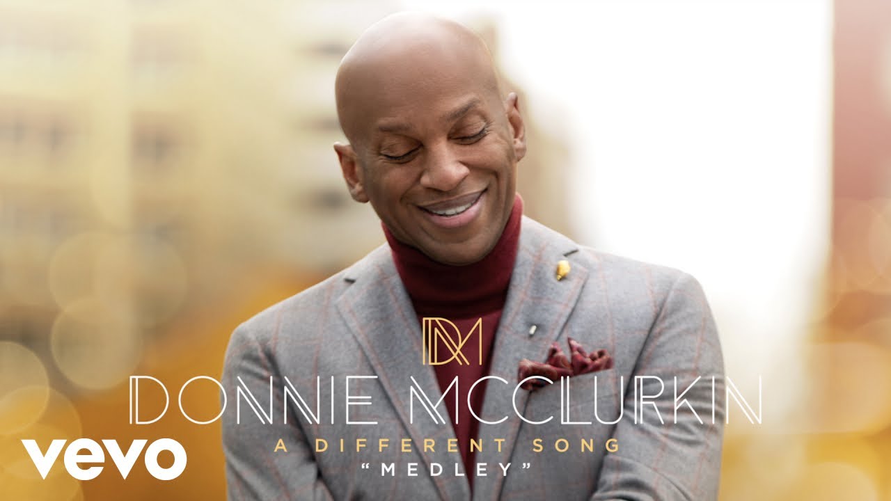 Donnie Mcclurkin Worship Medley Audio Youtube Music