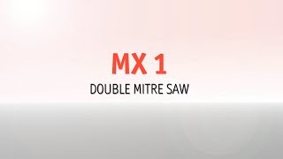 HOFFMANN MX 1 - Double Mitre Saw