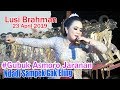 #Lusi Brahman - Gubuk Asmoro Jaranan