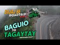 BAJAJ RE ROADTRIP PART 3! | Baguio to Tagaytay! #threewheeler #tuktuk #roadtrip