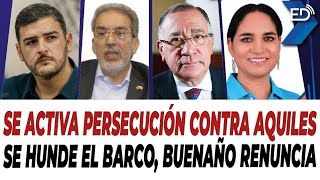 🔴 EN VIVO 🔴 Se activa persecución contra Aquiles | Se hunde el barco, Buenaño renuncia | 24/02/2025