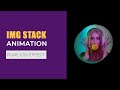 How to Create Image stack animation using HTML CSS | CSS Animation Examples