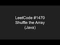 LeetCode #1470 - Shuffle the Array
