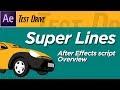 After Effects Tutorial Super Lines AE Test Drive