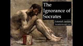The Ignorance of Socrates