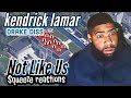 Kendrick Lamar ~ Not Like Us (Drake diss)| REACTION