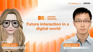 Apsara Horizon | EP05 | Future interaction in a digital world