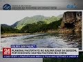 Planong pagtatayo ng Kaliwa Dam sa Quezon, popondohan daw ng pautang ng China