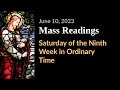 Saturday of the Ninth Week in Ordinary Time | June 10 | Catholic Daily Mass Readings