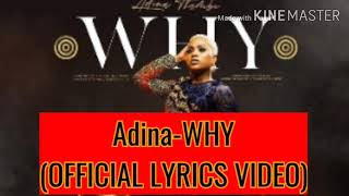 Adina -WHY